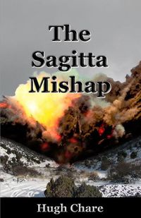 Cover image for The Sagitta Mishap