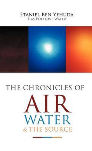 Cover image for The Chronicles of Air, Water, and the Source