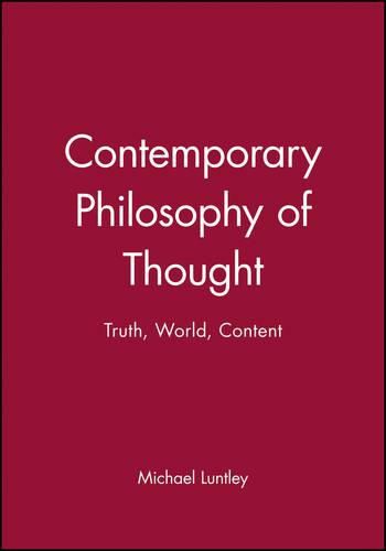 Cover image for Contemporary Philosophy of Thought and Language: Truth, World, Content