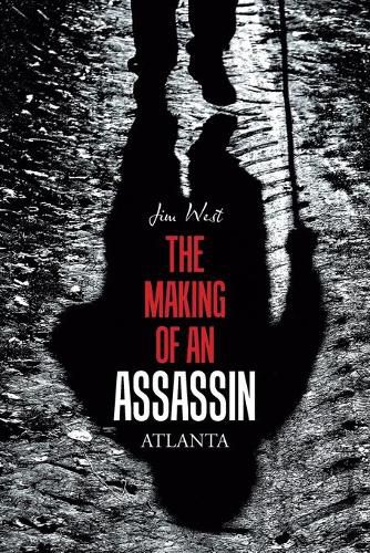 Cover image for The Making of an Assassin Atlanta