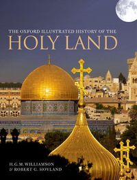 Cover image for The Oxford Illustrated History of the Holy Land