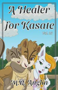 Cover image for A Healer for Kasate