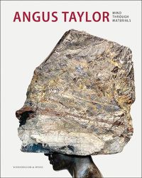 Cover image for Angus Taylor: Mind Through Materials