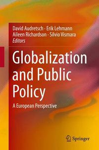 Cover image for Globalization and Public Policy: A European Perspective