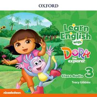 Cover image for Learn English with Dora the Explorer: Level 3: Class Audio CDs