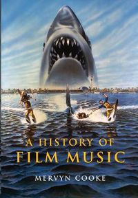 Cover image for A History of Film Music