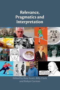 Cover image for Relevance, Pragmatics and Interpretation