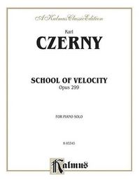 Cover image for School of Velocity, Op. 299 (Complete)