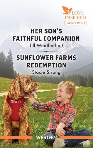 Her Son's Faithful Companion/Sunflower Farms Redemption