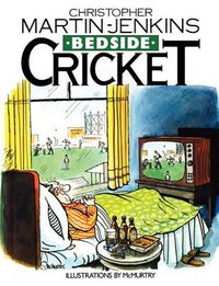 Cover image for Bedside Cricket - Christopher Martin-Jenkins