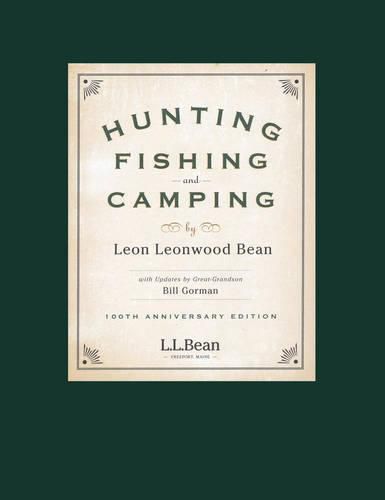 Cover image for Hunting, Fishing, and Camping: 100th Anniversary Edition