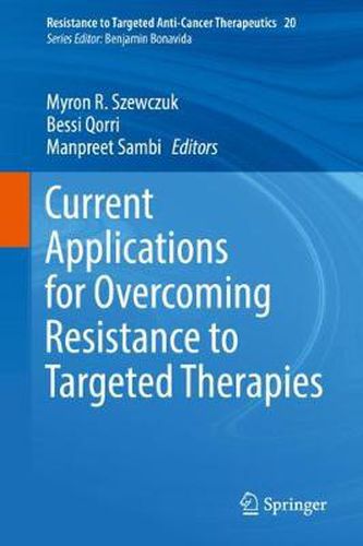 Cover image for Current Applications for Overcoming Resistance to Targeted Therapies