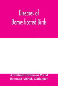 Cover image for Diseases of domesticated birds