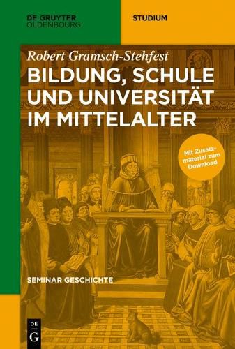 Bildung, Schule und Universitat im Mittelalter