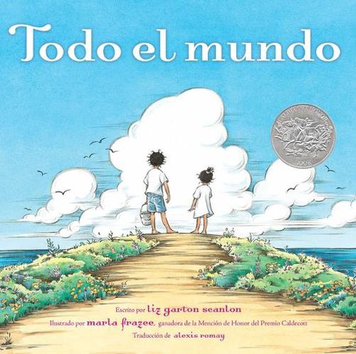 Cover image for Todo El Mundo (All the World)