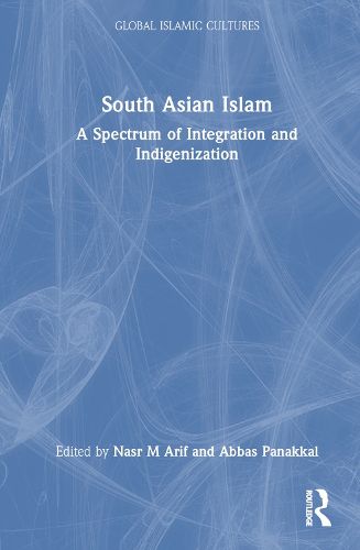 Cover image for South Asian Islam