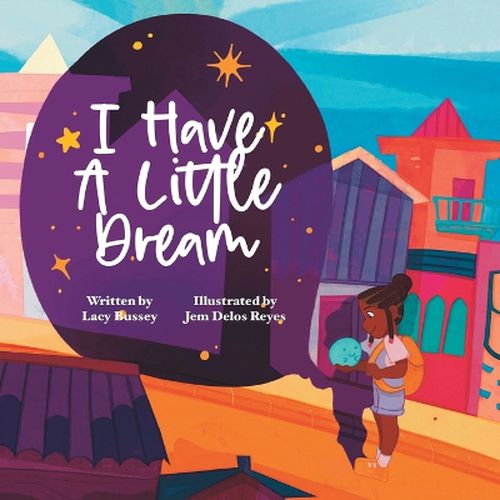 Cover image for I Have a Little Dream