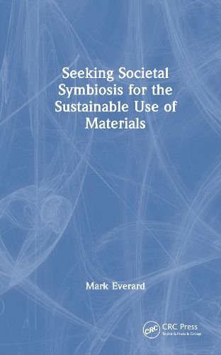 Cover image for Seeking Societal Symbiosis for the Sustainable Use of Materials