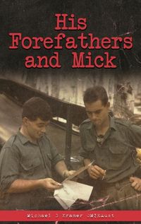 Cover image for His Forefathers and Mick