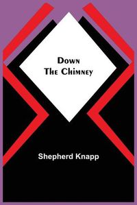 Cover image for Down the Chimney