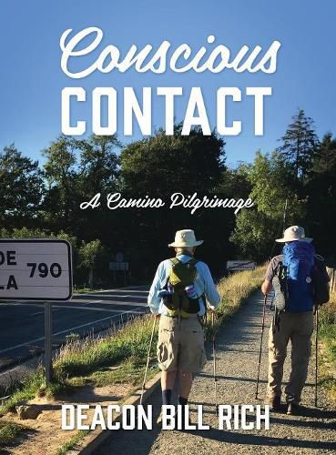 Cover image for Conscious Contact: A Camino Pilgrimage