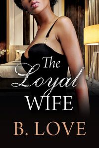 Cover image for The Loyal Wife