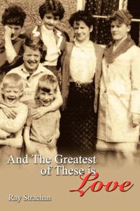 Cover image for And the Greatest of These Is Love