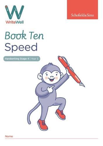 WriteWell 10: Speed, Year 5, Ages 9-10