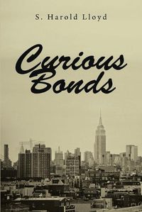 Cover image for Curious Bonds