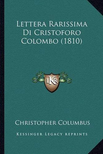 Cover image for Lettera Rarissima Di Cristoforo Colombo (1810)