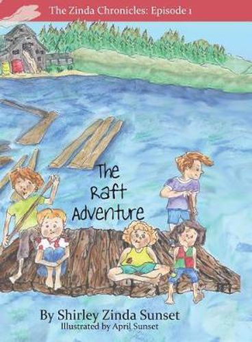 The Raft Adventure: The Zinda Chronicles: Episode 2