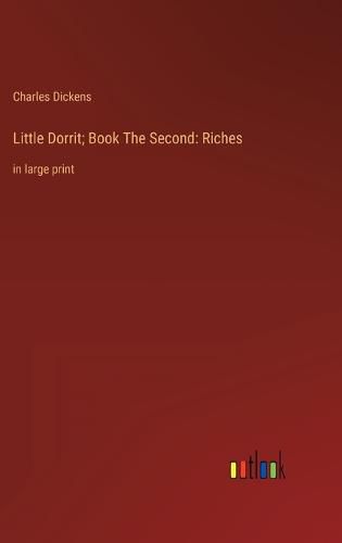 Cover image for Little Dorrit; Book The Second