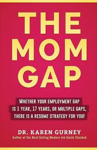 Cover image for The Mom Gap