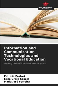 Cover image for Information and Communication Technologies and Vocational Education