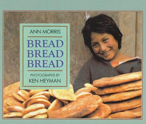Cover image for Bread, Bread, Bread