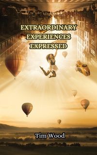 Cover image for Extraordinary Experiences Expressed