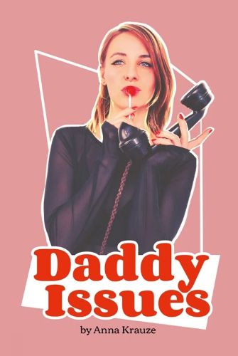 Cover image for Daddy Issues