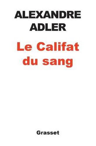 Cover image for Le Califat du sang