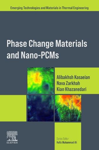 Cover image for Phase Change Materials and Nano-PCMs