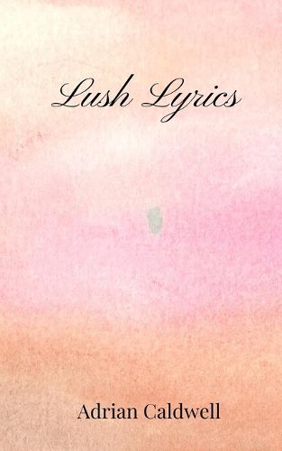 Cover image for Lush Lyrics