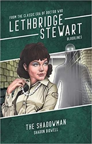 Cover image for Lethbridge-Stewart: Shadow Man