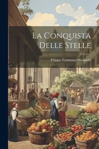 Cover image for La Conquista Delle Stelle