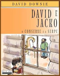 Cover image for David E Jacko: O Conserxe E A Serpe (Galician Edition)