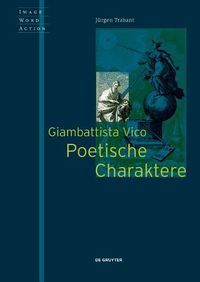 Cover image for Giambattista Vico - Poetische Charaktere