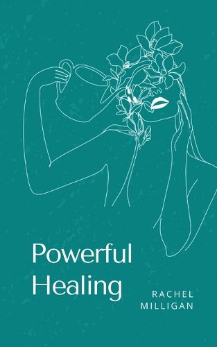 Cover image for Powerful Healing