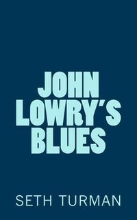 Cover image for John Lowry's Blues