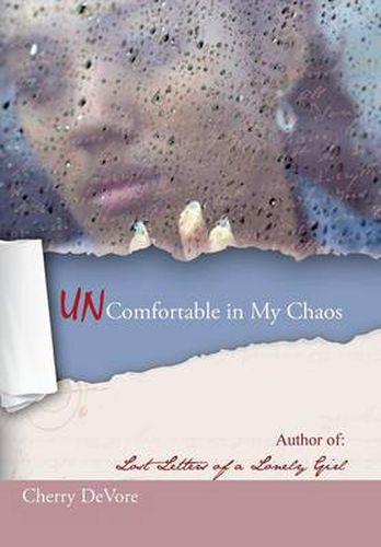 Cover image for Uncomfortable in My Chaos