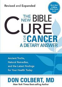 Cover image for New Bible Cure For Cancer, The