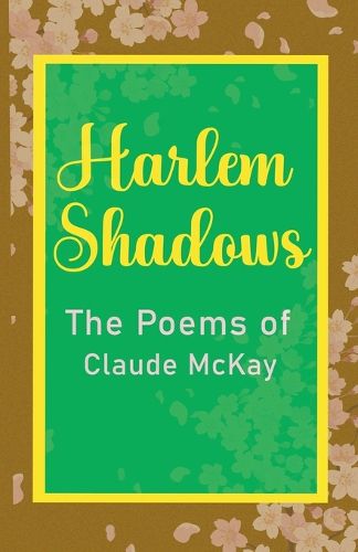 Cover image for Harlem Shadows The Poems of Claude McKay