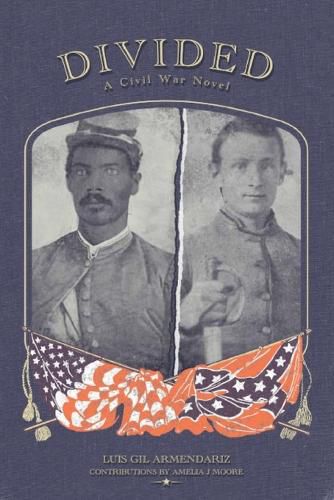 Cover image for Divided, a Civil War Novel